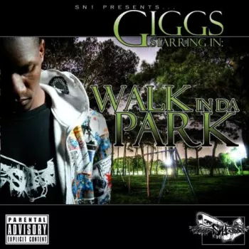 Giggs Starring In: Walk In Da Park
