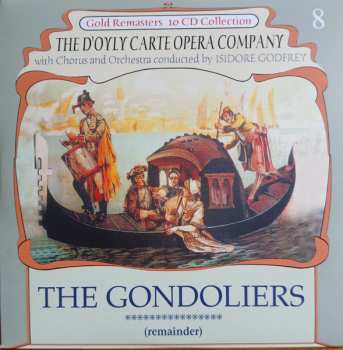 10CD/Set di cofanetti Gilbert & Sullivan: Operas Of Gilbert And Sullivan