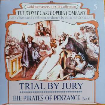 10CD/Set di cofanetti Gilbert & Sullivan: Operas Of Gilbert And Sullivan