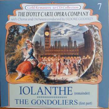 10CD/Set di cofanetti Gilbert & Sullivan: Operas Of Gilbert And Sullivan