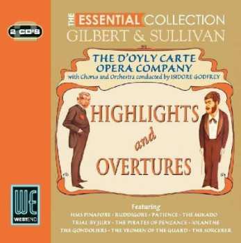 Album Gilbert & Sullivan: Gilbert & Sullivan Highlights And Overtures