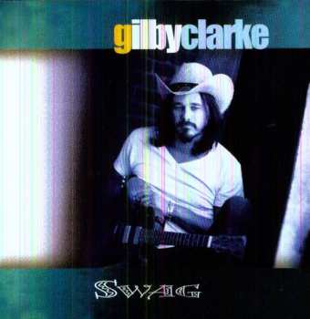 CD Gilby Clarke: Swag
