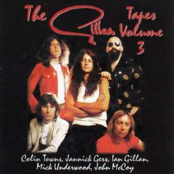 2CD Gillan: The Gillan Tapes - Volume 3