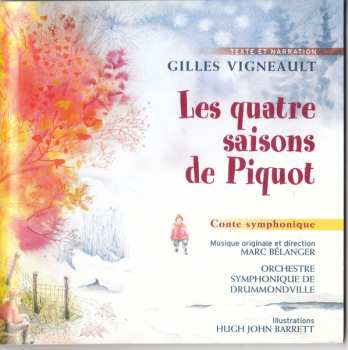 CD/Set di cofanetti Gilles Vigneault: Les Quatre Saisons De Piquot