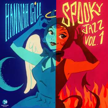 Album Gill,hannah: Spooky Jazz Vol 1