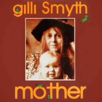 CD Gilli Smyth: Mother