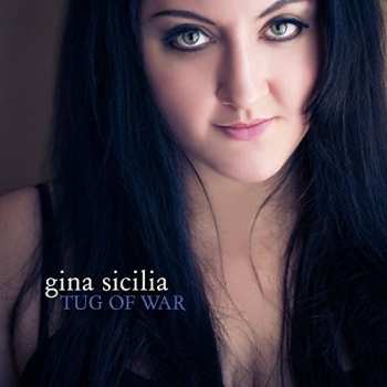 Album Gina Sicilia: Tug Of War