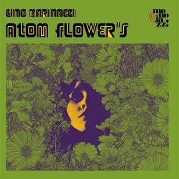 CD Gino Marinacci: Atom Flower's