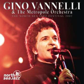 CD Metropole Orchestra: The North Sea Jazz Festival 2002