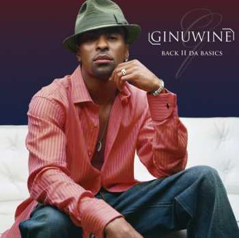 Album Ginuwine: Back II Da Basics