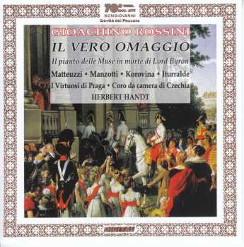 CD Gioacchino Rossini: Kantate "il Vero Omaggio"