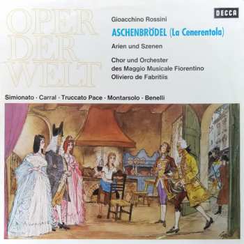 LP Gioacchino Rossini: Aschenbrödel (La Cenerentola) - Arien Und Szenen
