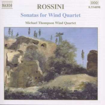 CD Gioacchino Rossini: Sonatas For Wind Quartet