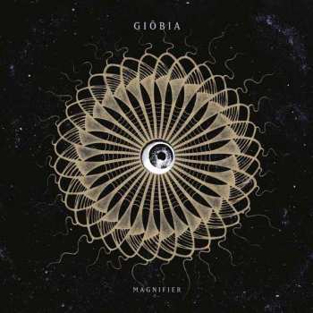 LP Giöbia: Magnifier LTD
