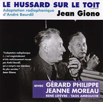 Album Giono,jean / Bourdil / Philipe / Moreau: Le Hussard Sur Le Toit