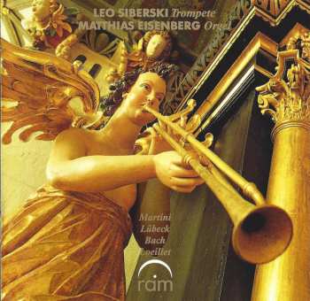 Album Johann Sebastian Bach: Leo Siberski Trompete - Matthias Eisenberg Orgel