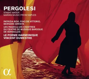Stabat Mater / Musica Napoletana Per La Festa Della Vergine Dei Sette Dolori
