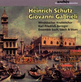 CD Giovanni Gabrieli: Heinrich Schütz, Giovanni Gabrieli