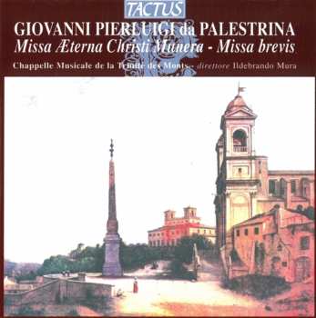 Album Giovanni Pierluigi da Palestrina: Missa D'eterna Christi Munera - Missa Brevis