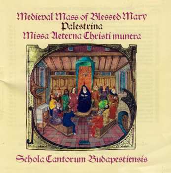 Album Giovanni Pierluigi da Palestrina: Medieval Mass Of The Blessed Mary