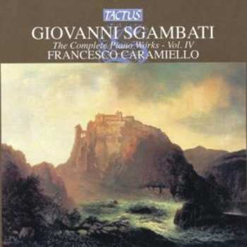 CD Giovanni Sgambati: Complete Piano Works 4