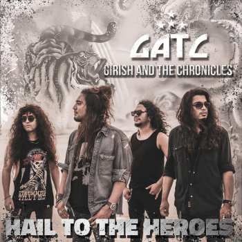 CD Girish And The Chronicles: Hail To The Heroes