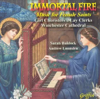 Immortal Fire (Music For Female Saints)