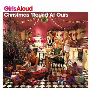 CD Girls Aloud: Christmas Round At Ours