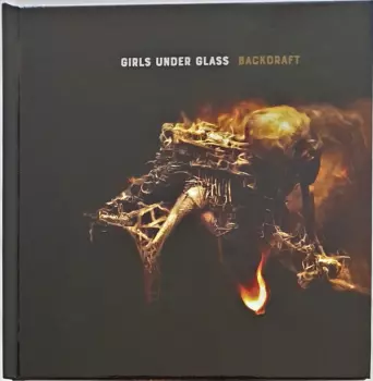 Girls Under Glass: Backdraft