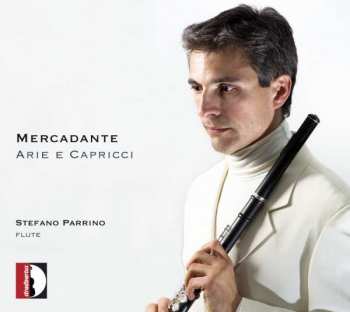 2CD Giuseppe Saverio Mercadante: Arie & Capricci