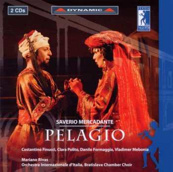 2CD Giuseppe Saverio Mercadante: Pelagio
