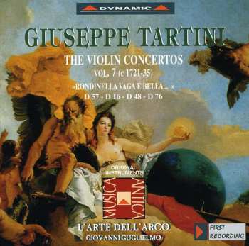 Album L'Arte Dell'Arco: The Violin Concertos Vol. 7 "Rondinella Vaga E Bella"