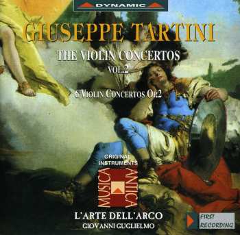 Album L'Arte Dell'Arco: The Violin Concertos Vol.2 - 6 Violin Concertos Op.2