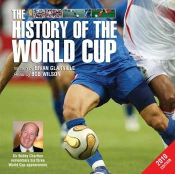 Album Glanville / Wilson: History Of The World Cup 2010