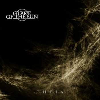 2LP Glare Of The Sun: Theia LTD | CLR
