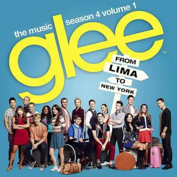 Glee: The Music, Season 4 Volume 1 From Lima To New York