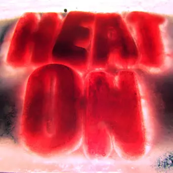 The Heat Is On