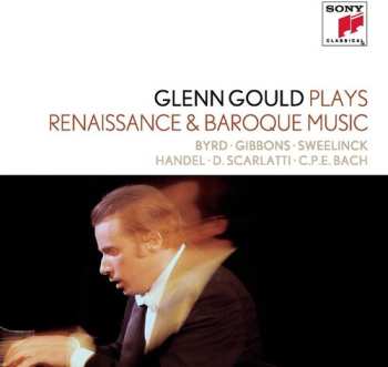 2CD Glenn Gould: Glenn Gould Plays Renaissance & Baroque Music