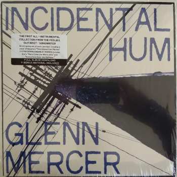 LP Glenn Mercer: Incidental Hum