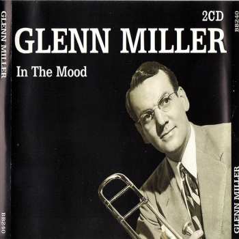 Album Glenn Miller: In The Mood