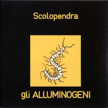 CD Gli Alluminogeni: Scolopendra LTD