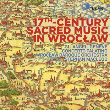 Stephan MacLeod: 17th Century Sacred Music In Wrocław