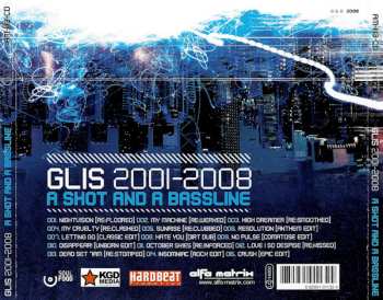 CD Glis: 2001-2008 A Shot And A Bassline