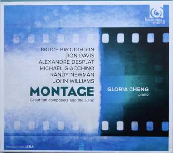 CD Gloria Cheng: Montage: Great Film Composers And The Piano