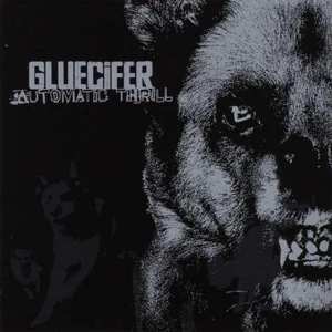 LP Gluecifer: Automatic Thrill