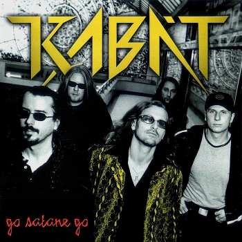 LP Kabát: Go Satane Go