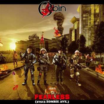 LP Goblin: Fearless (37513 Zombie Ave.) LTD | CLR