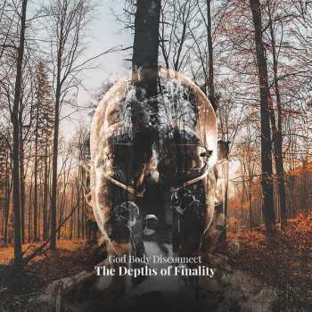 Album God Body Disconnect: The Depths Of Finality