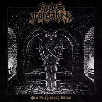 LP Gods Forsaken: In A Pitch Black Grave