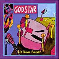 CD Godstar: Lie Down Forever